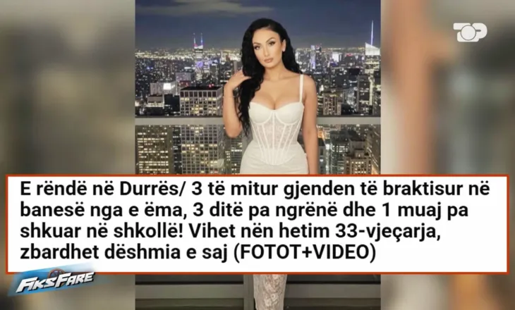 Fiks Fare/ Tre fëmijë, një nënë e masakruar publikisht dhe institucione që u zgjuan me vonesë. Kush dështoi në Durrës?