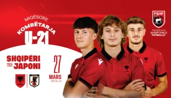 Kombëtarja U-21 / Shqipëria test miqësor me Japoninë më 27 mars