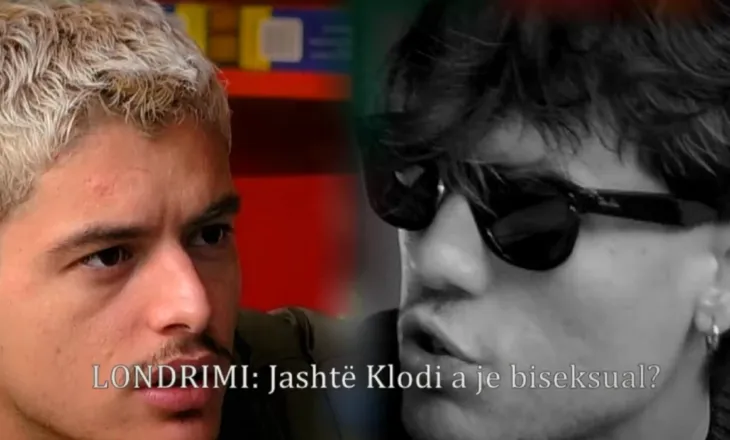 Londrimi-Klodit: A je biseksual jashtë?