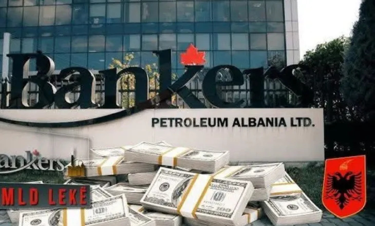 Makutëri deri në palcë/ Si u sabotua ekzekutimi i gjobës 190 mijë euro të Bankers Petroleum