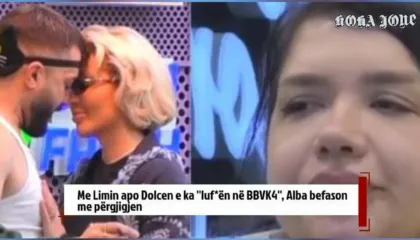 Me Limin apo Dolcen e ka ”luf*ën në BBVK4”, Alba befason me përgjigjen
