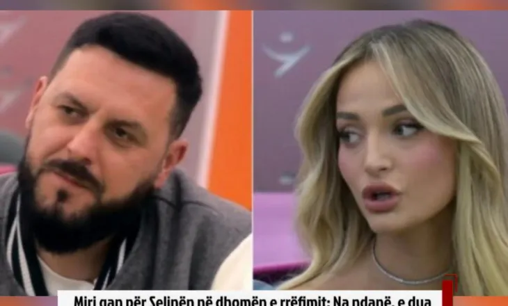Miri qan për Selinën në dhomën e rrëfimit: Na ndanë, e dua sepse është super njeri