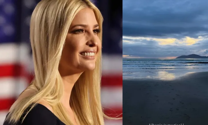 “Shqipëria është magjike”, Ivanka Trump ndan sërish pamje nga bregdeti shqiptar