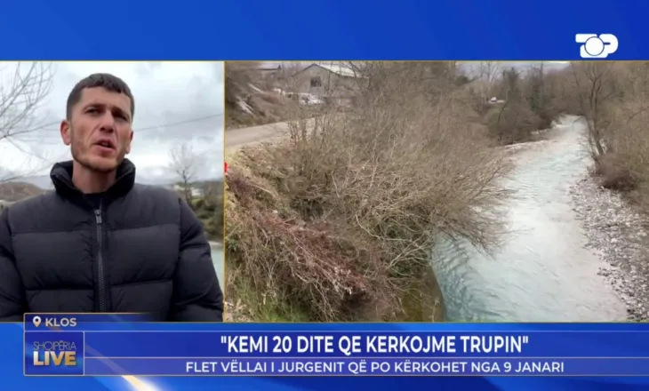 U la nga shoku në mjetin e rënë në përrua dhe dyshohet se e mori rrjedha e ujit/ Vëllai i 30-vjeçarit për “Shqipëria Live”: Dua ta gjej që ta di ku do të prehet