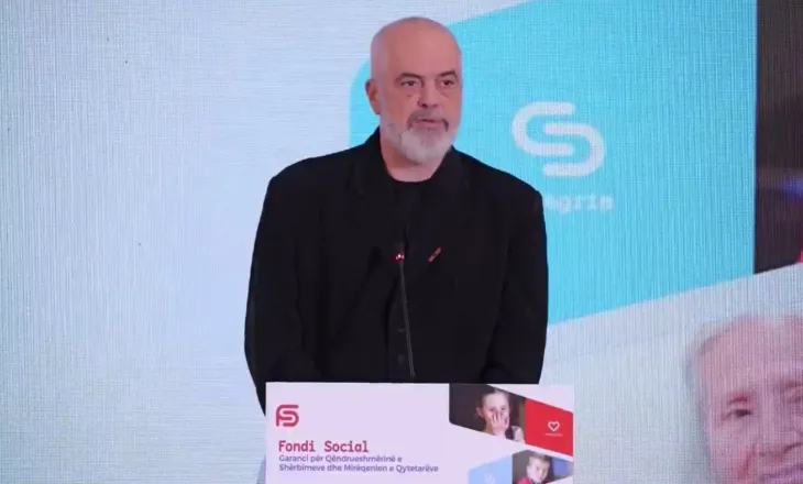 “Fondi Social 2026”, Rama: Krenar për transformimin rrënjësor të sistemit të shërbimeve sociale! Buxheti është rritur 6 herë