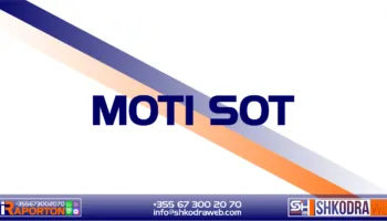 MOTI SOT – Parashikimi i sinoptikanëve për vendin tonë, për ditën e martë, 17 shkurt 2026…
