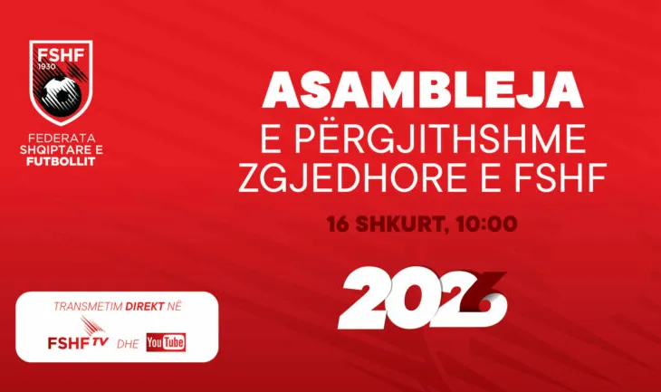Nesër mbahet Asambleja e Përgjithshme Zgjedhore/ Nga zgjedhja e Presidentit & anëtarëve të KE së FSHF, te shqyrtimi…