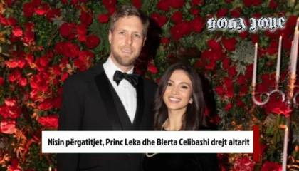 Nisin përgatitjet, Princ Leka dhe Blerta Celibashi drejt altarit