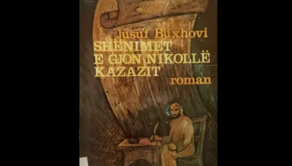 “Shënimet e Gjon Nikollë Kazazit” – vepër emblematike e letërsisë shqipe