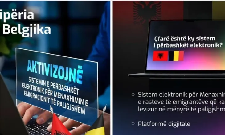 Shqipëria dhe Belgjika aktivizojnë sistemin e përbashkët elektronik për menaxhimin e emigracionit të paligjshëm