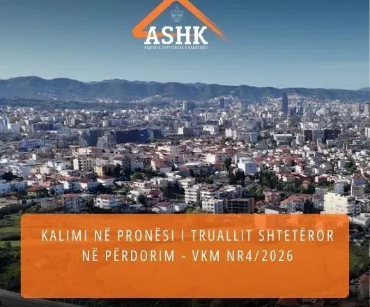 Si të merrni pronësinë mbi truallin shtetëror që keni në përdorim, Kadastra zbardh kriteret: Falas për ndërtesat me funksion banini