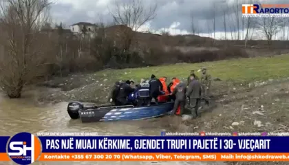 VIDEO – Gjendet trupi i pajetë i 30- vjeçarit, u deshën 29 ditë kërkime me mbështetje edhe nga Kosova…