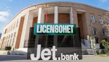 Banka e Shqipërisë licenson Jet Bank: Gati për testimet e bankës