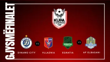Kupa/ Goglat vendosin Vllazninë përballë Dinamos dhe Egnatian ndaj Elbasanit