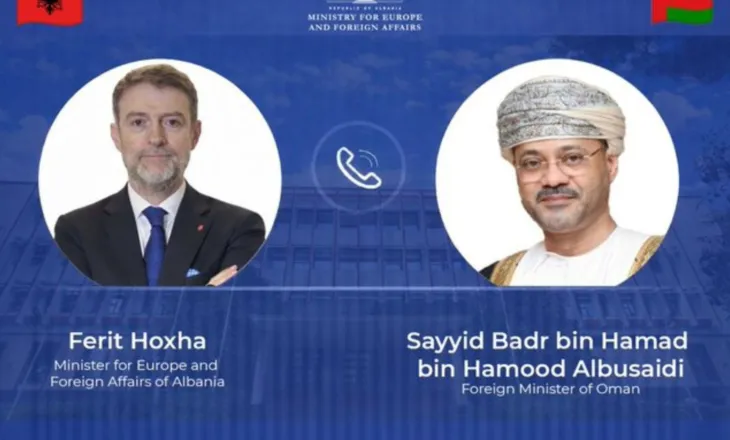 Ministri Hoxha bisedë telefonike me homologun e tij në Oman: Diskutuam për përshkallëzimin në Lindjen e Mesme