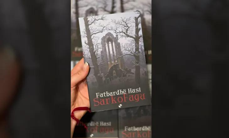 “Sarkofagu”, libri i ri i Fatbardhë Hasit