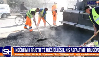 VIDEO – Projekti i ndërtimit të rrjetit të ri të ujësjellësit, nis asfaltimi i aksit nacional në Shkodër…