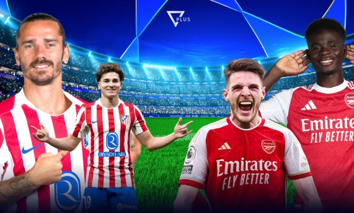 Sonte në Vizion Plus Atl.Madrid vs Arsenal, spanjollët në formë, londienzët në momentin më të dobët të sezonit