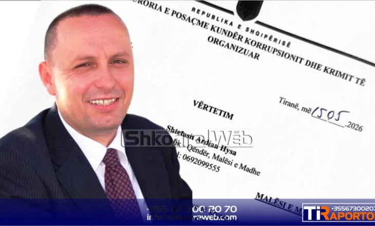 DOKUMENTI – SPAK pushon hetimet për kryetarin e PSD- së Malësi e Madhe, Ardian Hysa merr edhe shkresën