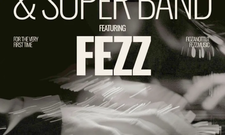 Koncerti “Fio Zanotti & Super Band featuring FEZZ” në qershor në Tiranë