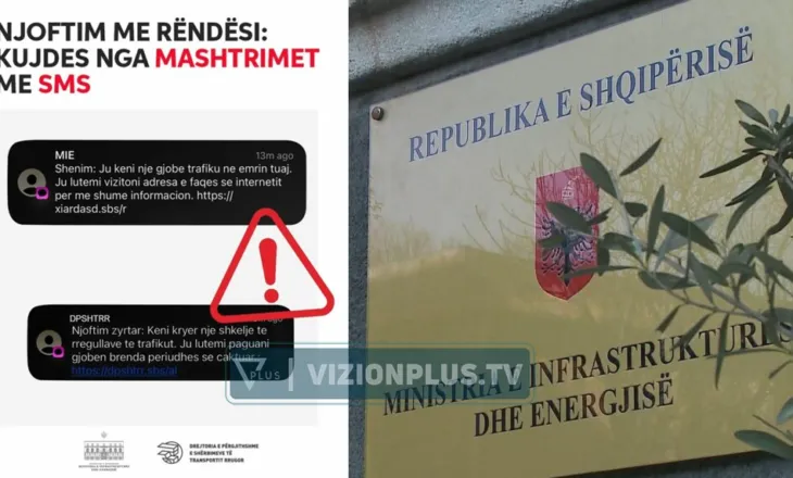 Ministria e Infrastrukturës dhe Energjisë paralajmëron qytetarët: Kujdes nga SMS-të mashtruese për “gjoba” dhe pagesa false