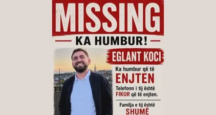 12 ditë nga zhdukja e Eglant Koçit, policia në kërkim të autorit! Shakaj dyshohet se ka ndryshuar pamjen