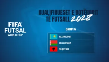Futsall/ Kupa e Botës 2028: Shqipëria njeh kundërshtarët e saj