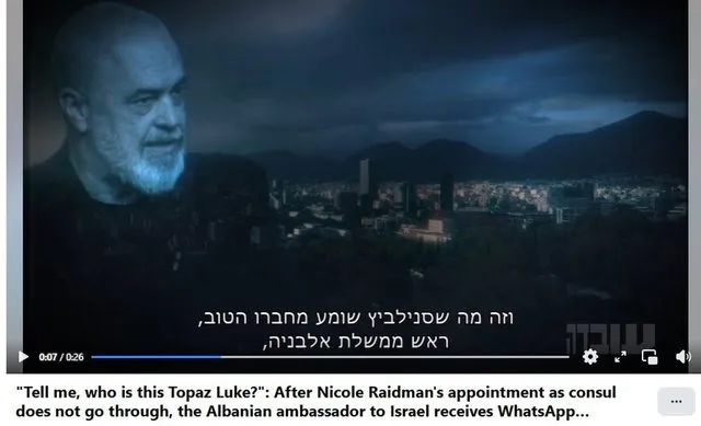 Izraeli zbulon prapaskenat e skandalit/ Si e kërcënoi Netanyahu Ramën për emërimin e Konsulles së nderit në Shqipëri