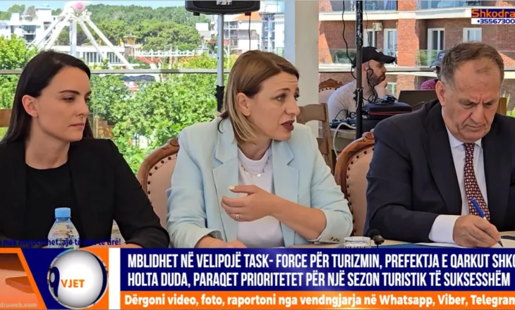 VIDEO – Sezoni i ri turistik veror, mblidhet në Velipojë Task- Force e Turizmit, nën drejtimin e Dudës…