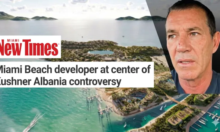 Miami New Times”: Si u vu Artur Shehu në qendër të polemikave për tokën e Kushner