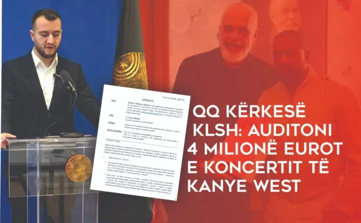 Qëndresa Qytetare kërkesë KLSH: Audito 4 milionë eurot e koncertit të Kanye West, janë para publike, çdo qindarkë…