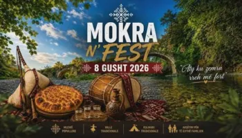 Edicioni i shtatë i “Mokra n’Fest” sjell më 8 gusht traditën, folklorin dhe natyrën në zemër të Mokrës