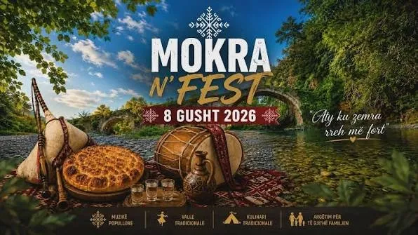 Edicioni i shtatë i “Mokra n’Fest” sjell më 8 gusht traditën, folklorin dhe natyrën në zemër të Mokrës