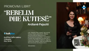 Libri “Rebelim dhe kujtesë” nga Ardianë Pajaziti do të promovohet në KultPlus Caffe Gallery 