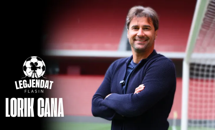 Mes futbollit europian dhe fanellës kuqezi: Rrëfimi i Lorik Canës në “Legjendat flasin”