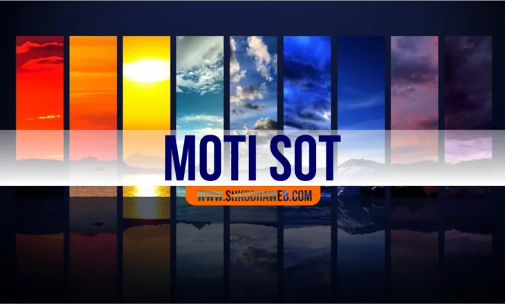 MOTI SOT – Parashikimi i sinoptikanëve për vendin tonë, për ditën e hënë, 3 gusht 2026…