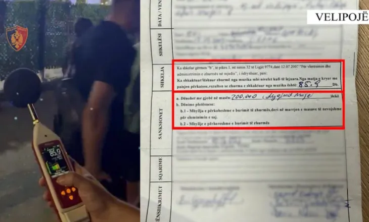 Muzika e lartë i kushton shtrenjtë lokalit në Velipojë, gjobë 200 mijë lekë për zhurmën