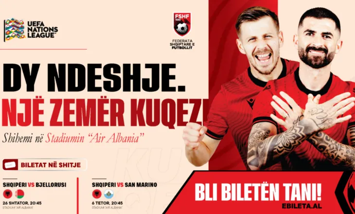 UEFA Nations League/ Dalin në shitje biletat për dy ndeshjet e Shqipërisë në “Air Albania” ndaj Bjellorusisë dhe San Marinos – Balkanweb.com – News24