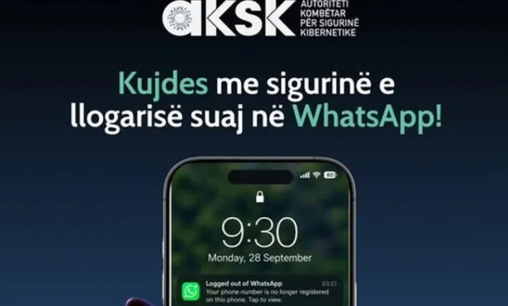 Alarm për rrjetin WhatsApp! AKSK paralajmëron për kompromentimin e llogarive dhe apelon për kujdes: Ja hapat dhe masat që duhet të merrni!