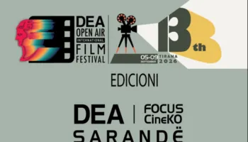 “DEA OPEN AIR” sjell në Sarandë tri net me kinematografi shqiptare