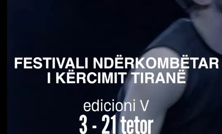 Festivali Ndërkombëtar i Kërcimit rikthehet në Tiranë më 3 tetor, për herë të parë edhe në Prishtinë