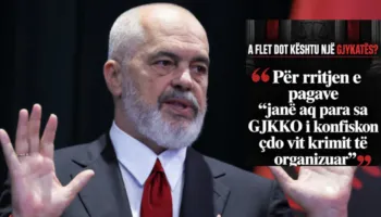 “Hata më vete”/ Rama: Historia e botës s’e ka parë që gjykatësi t’i marrë vetë paratë nga Thesari