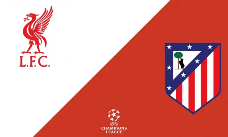 Liverpool-Atletico dhe Napoli-Arsenal, premtojnë spektakël. FORMACIONET ZYRTARE