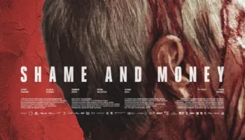 ’Shame and Money’ me premierë në Tirana Film Festival