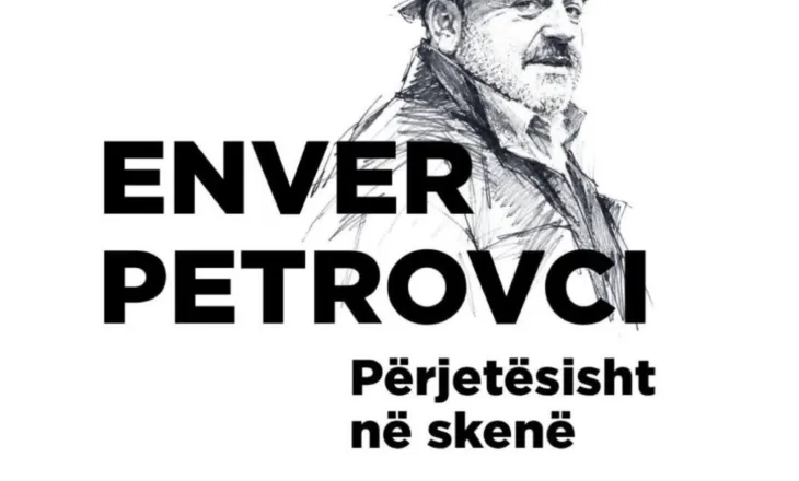 Teatri Kombëtar i Kosovës organizon mbrëmje përkujtimore për nder të Enver Petrovcit