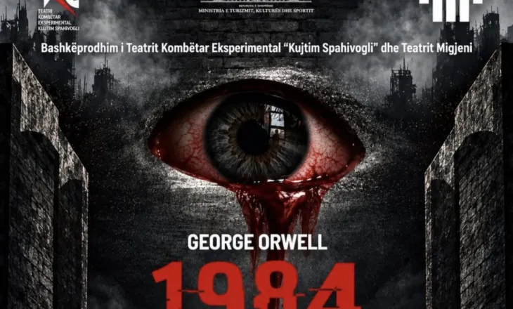 ’1984’ i George Orwell, në skenën e Teatrit Kombëtar Eksperimental