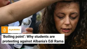 Al Jazeera”: Shqipëria në “pikën e vlimit”, pse studentët po protestojnë kundër Edi Ramës