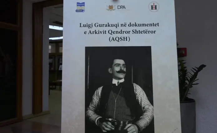 Arkivat e Shqipërisë dhe të Kosovës çelin ekspozitë kushtuar Luigj Gurakuqit