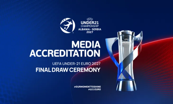 Euro U21 2027 / Hapet akreditimi i medias për shortin e 26 nëntorit në Beograd