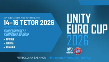 FSHF jep njoftimin e rëndësishëm, Shqipëria merr pjesë për herë të dytë në turneun e futbollit “Unity EURO Cup 2026”